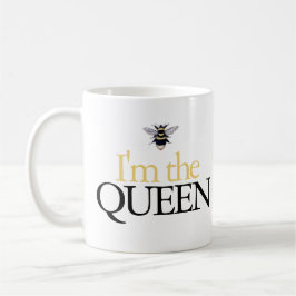 Je suis la reine Bumblebee Mug