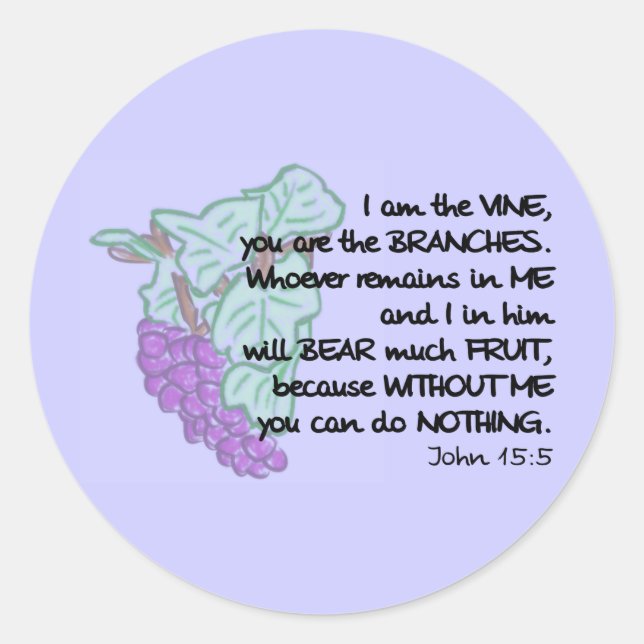 Je suis la vigne, vous êtes les branches Stickers (Devant)