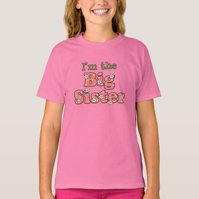 Je suis le T-shirt Big Sister (Devant)