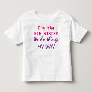 Je suis le T-shirt Big Sister Toddler