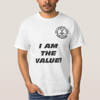Je suis le T-shirt de valeur