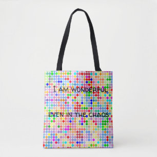 Je suis merveilleux même dans le sac fourre-tout 