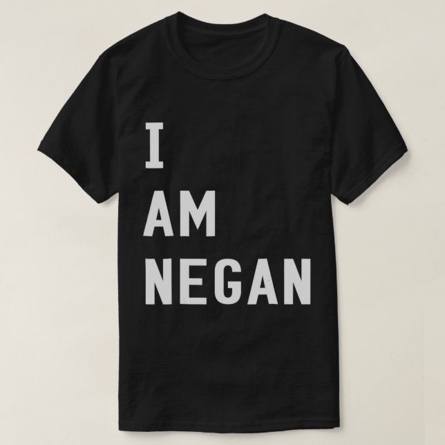 Je Suis Negan T-Shirt (Design devant)