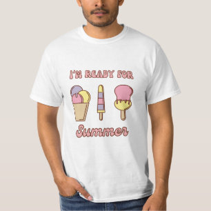 Je suis prêt pour un T-Shirt de glace drôle d'été
