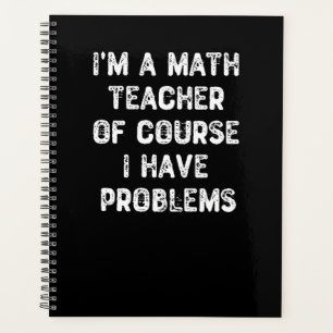 Je suis professeur de mathématiques Bien sûr que