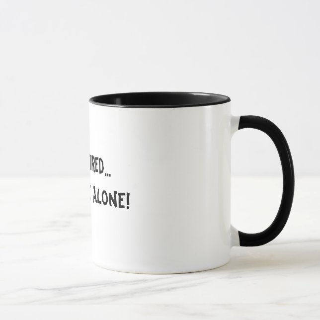 Je suis retiré… me laisse seul ! Tasse de café (Droite)