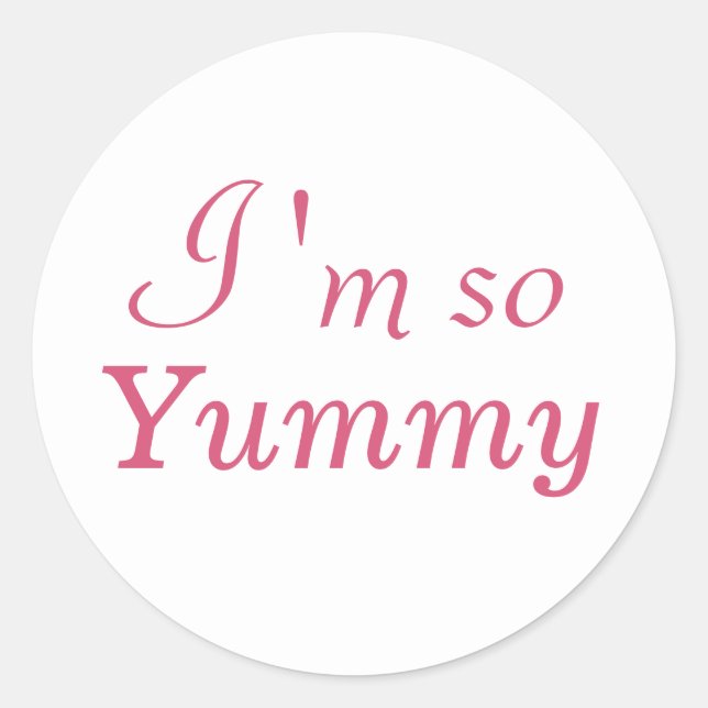 Je suis si Yummy Sticker - blanc (Devant)