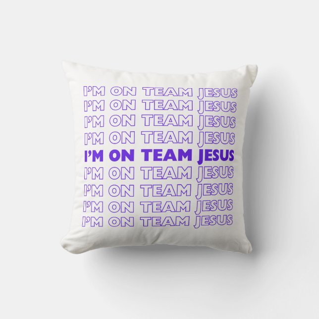 Je suis sur le coussin de l'équipe Jésus (Recto)
