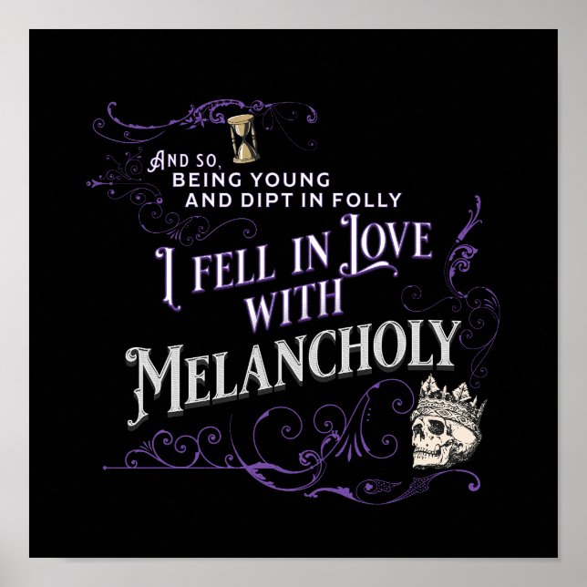 Je suis tombé amoureux de la mélancolie | Poster (Devant)