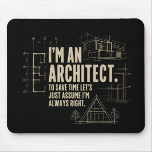 Je suis un Architecte - Tapis de Souris