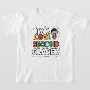 Je suis un élève cool de deuxième année - T-Shirt 
