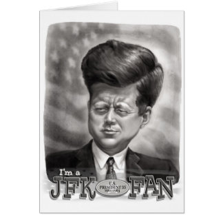 Je suis un fan de JFK