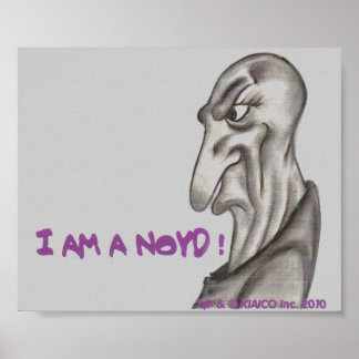 JE SUIS UN NOYD ! Impression 11 po X 9 po