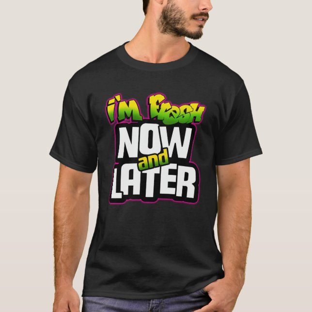 Je suis un T-shirt design frais (Devant)