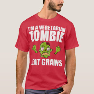 Je suis un Zombie végétarien Je mange le t-shirt G