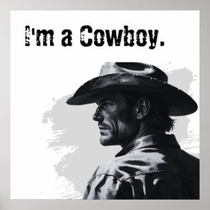 Je suis une affiche de cowboy Cadeaux pour lui