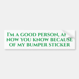 Je suis une bonne personne - Sticker pare-chocs