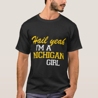 Je suis une T-Shirt fille du Michigan