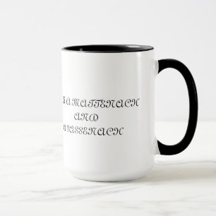 "Je suis une tasse de Mattenach et d'un Sassenach"