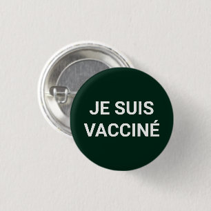 Je suis vacciné, piniengrüne französische Sprache Button