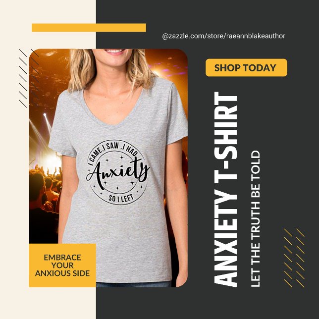 Je suis venu. J'ai vu. J'avais des T-Shirt anxieux (Créateur téléchargé)