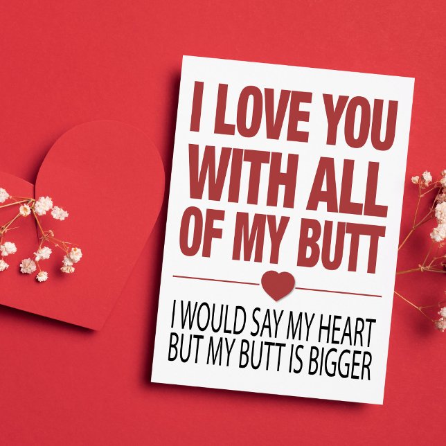 Je T'Aime Avec Toute Ma Carte De Valentines Beurre (Celebrate your Valentine with this hilariously honest and quirky card.)