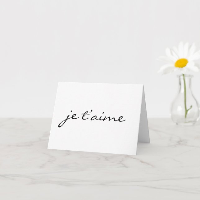 Je t'aime I Liebe Sie in Französisch Chic Black &  Karte (Kleines Gewächs)