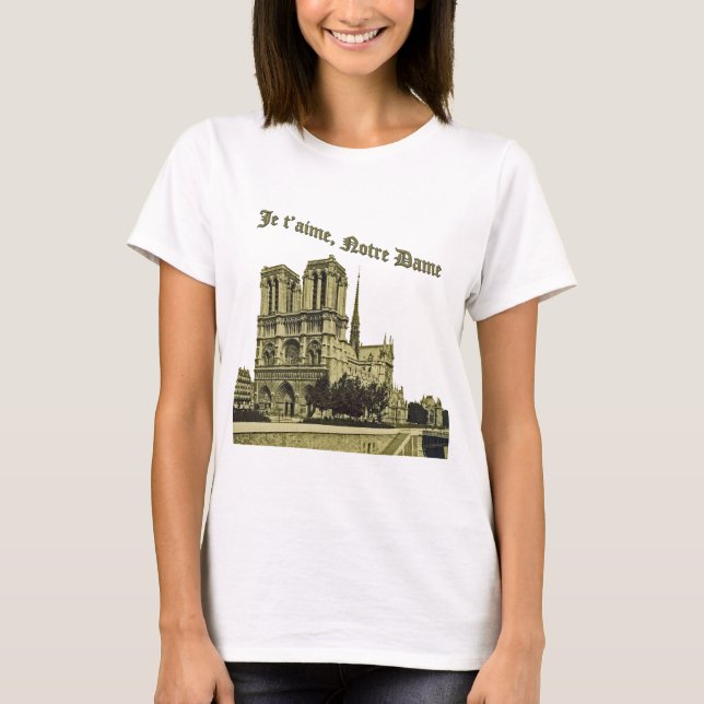 Je t'aime Notre Dame - Pariser Kathedrale T-Shirt (Vorderseite)