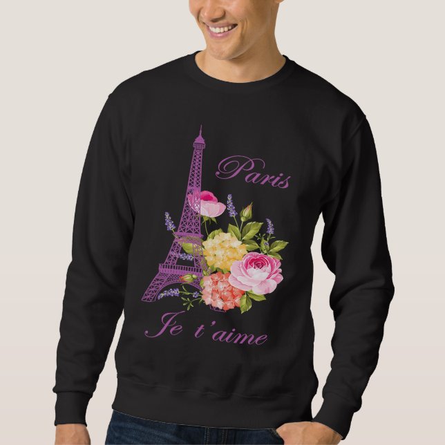 Je t'aime Paris France City of Love Eiffel Tower E Sweatshirt (Vorderseite)