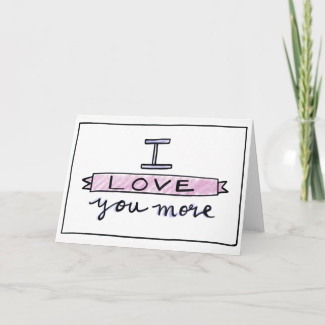 Je t'aime plus de carte, carte de voeux d'amour (Devant)