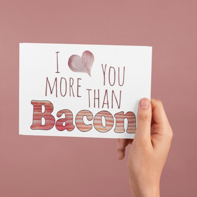 Je t'aime plus que le bacon Carte postale (Créateur téléchargé)