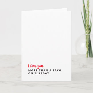 Je t'aime plus qu'un taco sur la carte de mardi