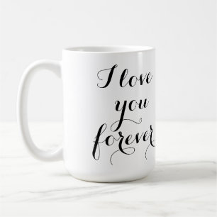 Je t'aime toujours Mug