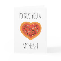 Je te donnerais une pizza ma carte cardiaque