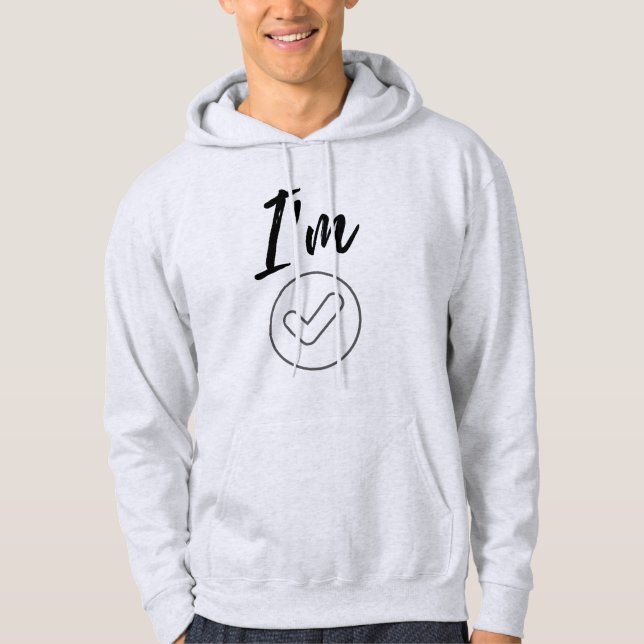 Je vais bien Sweat - shirt à capuche (Devant)