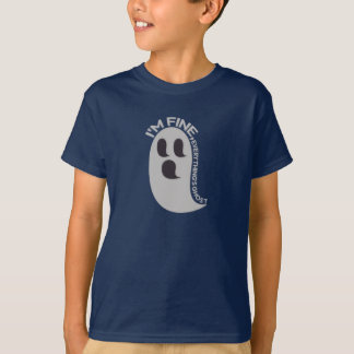 Je vais bien, tout est T-Shirt Ghost Kids
