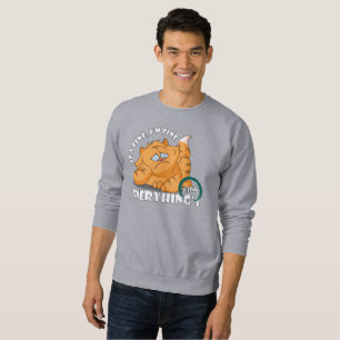 Je vais bien Tout va bien   SWEATSHIRT