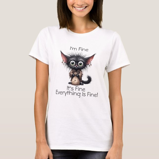 Je vais bien, tout va bien, tout est beau T-shirt (Devant)