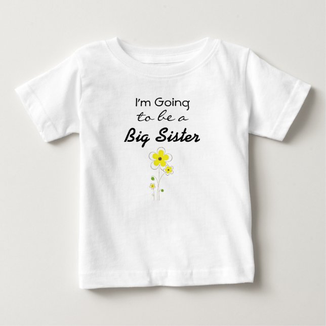 Je vais être un t-shirt d'annonce de Grande Sœur (Devant)