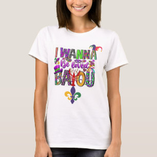 Je veux être aimé Bayou T-shirt pour les femmes