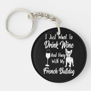 Je Veux Juste Boire Du Vin Et Accrocher Le Chien À