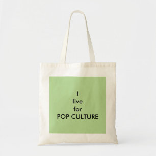 Je vis pour le Sac fourre-tout de devis POP CULTUR