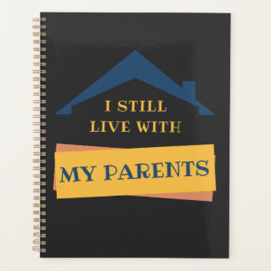 Je Vis Toujours Avec Mes Parents Adulte Drôle Cita