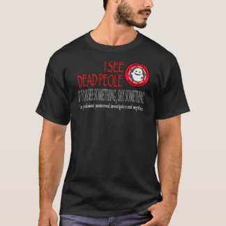 JE VOIS le T-shirts MORT de PERSONNES