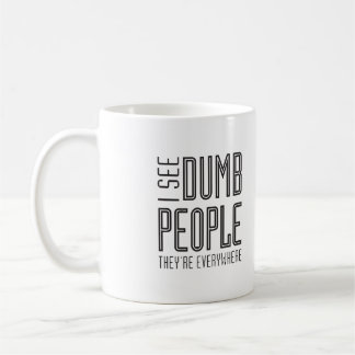 Je vois les personnes muettes - tasse
