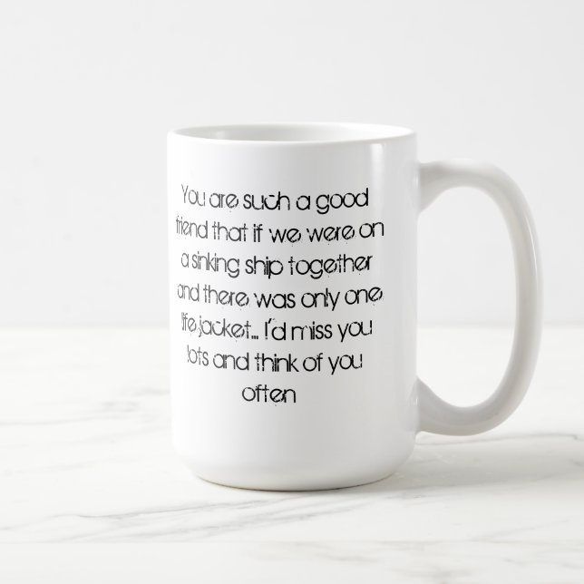 Je vous manquerai tasse (Droite)