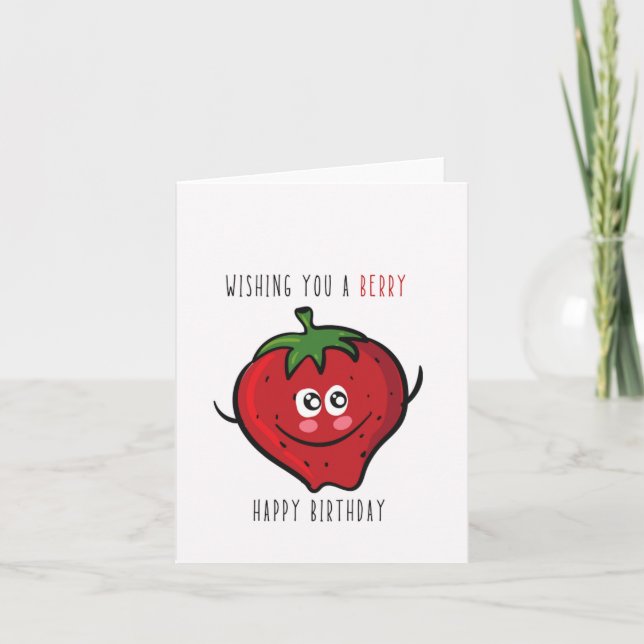 Je Vous Souhaite Une Berry Puns Carte Anniversaire (Devant)