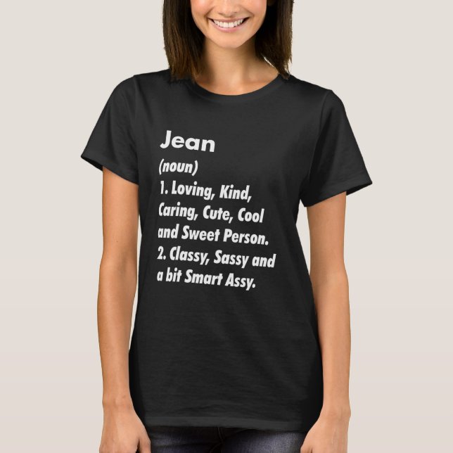 Jean Definition Personalisiert Funny Birthday Idea T-Shirt (Vorderseite)