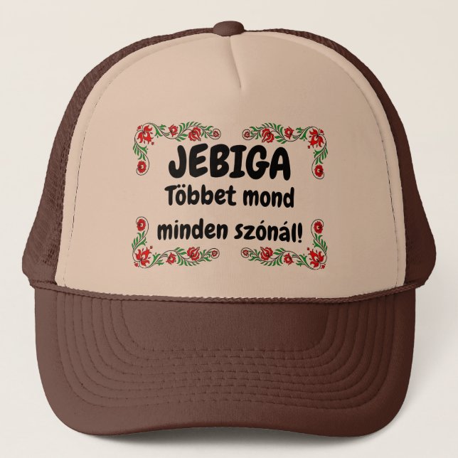 JEBIGA Többet mond minden szónál! barna mici Truckerkappe (Vorderseite)