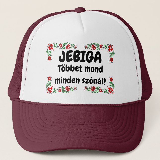 JEBIGA Többet mond minden szónál! mici Truckerkappe (Vorderseite)